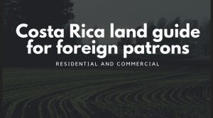 Costa Rica farm for sale land guide for foreign